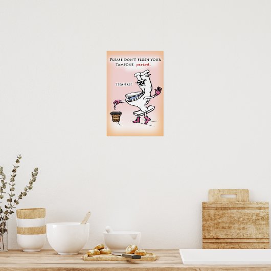 Spoel geen Tampons Poster (Keuken)