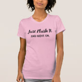 Spoel het maar door T-shirt (Voorkant)
