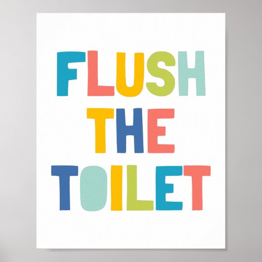 Spoel het toilet, kinderbadkamerdecor poster (Voorkant)