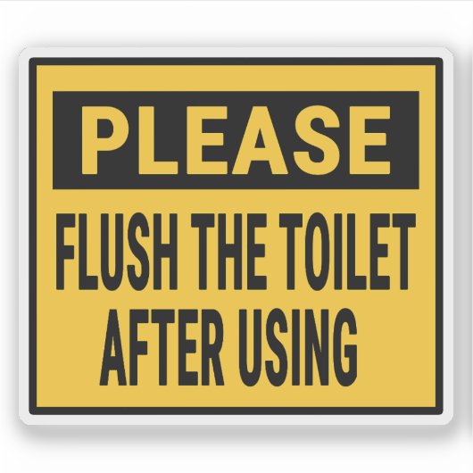 Spoel het toilet na gebruik sticker (Voorkant)