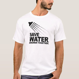 SPOEL WATER. DOE SAMEN EEN Douche. T-shirt