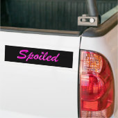 Spoiled Grapphic Designed Bumpersticker (Op Truck)