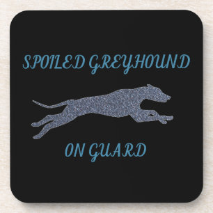 Spoiled Greyhound op Guard Bier Onderzetter