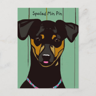 Spoiled Min Pin Briefkaart