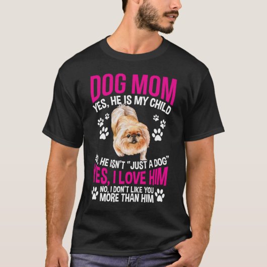 Spoiled Pekingese Dog Love Funny mam Dog moeder T-shirt (Voorkant)