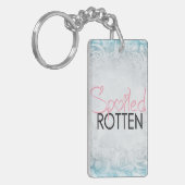 Spoiled Rotte White Black Sassy Attitude Sleutelhanger (Voorkant Links)