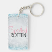 Spoiled Rotte White Black Sassy Attitude Sleutelhanger (achterkant)