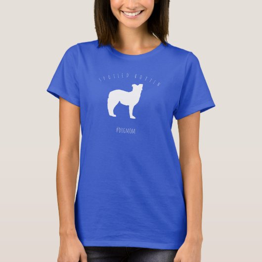 Spoiled Rotten Australian Shepard Dog mama T-shirt (Voorkant)
