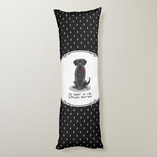 Spoiled Rotten Black Lab Labrador Retriever Dog Lichaamskussen (Achterkant (Verticaal))