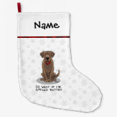 Spoiled Rotten Chocolate Lab Labrador Retriever Grote Kerstsok (Voorkant)