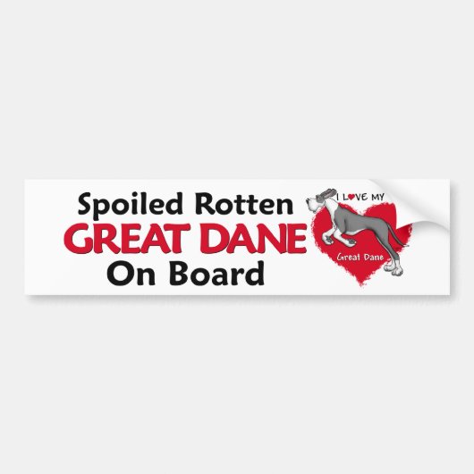 Spoiled Rotten Mantle Dane UC Bumpersticker (Voorkant)
