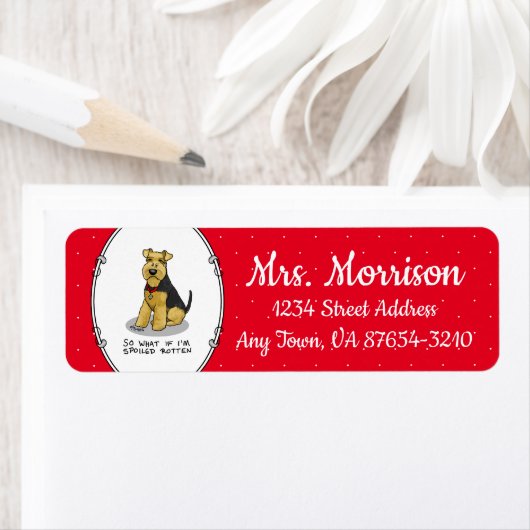 Spoiled Rotten Welsh Terrier Dog - Cute Etiket (Insitu)