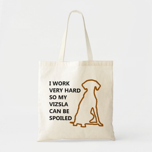 Spoiled Vizsla Tote Bag (Voorkant)