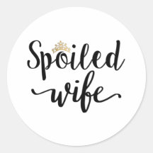Spoiled Wife