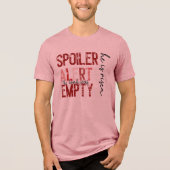 Spoiler Alert - Het graf was leeg Tri-Blend Shirt (Voorkant)