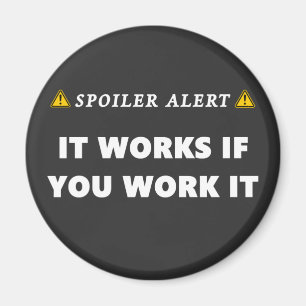 Spoiler Alert het werkt Funny 12 Stapelcitaat Magneet