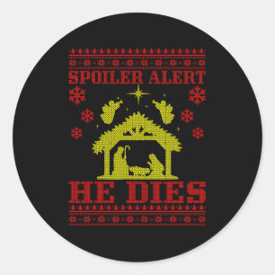 Spoiler-alert Hij Kerstmis Horrortrui Geboorte Ronde Sticker