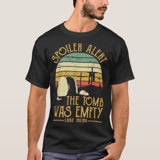 Spoiler Alert Tomb was Lege paashemd Christus T-shirt (Voorkant)