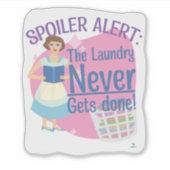 Spoiler heeft nooit wasgoed gelezen huisvrouw sticker (Voorkant)