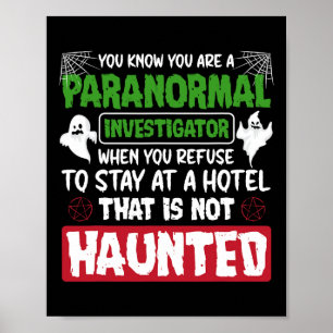 Spoken citaat over spookjacht paranormaal onderzoe poster