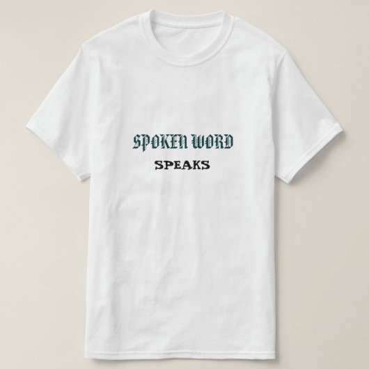 Spoken Word T-Shirt (oude lettertype) (Design voorkant)