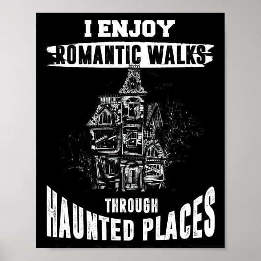 Spokenjaponderhemd Funny Haunted Places Quote Par Poster (Voorkant)