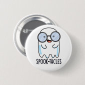 Spook-tacles Grappige Geest Grappen Ronde Button 5,7 Cm (Voorkant /achterkant)