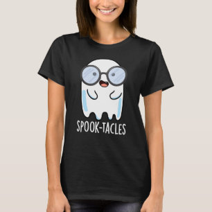 Spook-tacles Grappige Geest Grappenmaker Donkere A T-shirt