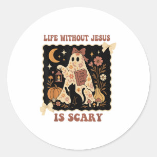 Spookachtig leven is eng zonder Jesus Christelijk Ronde Sticker