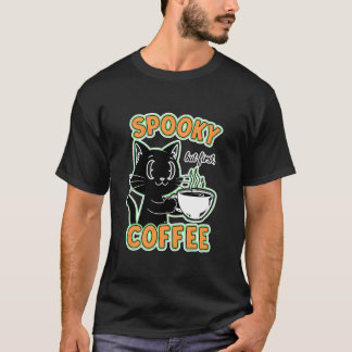 Spookachtig maar eerst koffie kat t-shirt