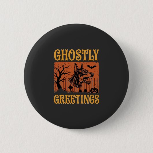 Spookachtige Groeten Halloween Dobermann Begraafpl Ronde Button 5,7 Cm (Voorkant)