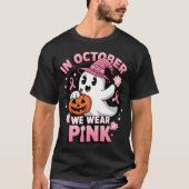 Spookheks In Oktober Draag We Roze Borstkanker T-shirt (Voorkant)