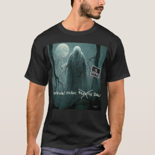 Spookjes houden niet van National Ghost Hunting Da T-shirt