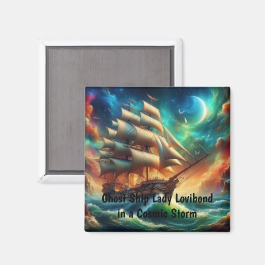Spookschip Lady Lovibond in een kosmisch Storm Magneet (Voorkant / Achterkant)