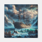 Spookschip Mary Celeste Haunting Maritiem Mysterie Magneet (Voorkant)