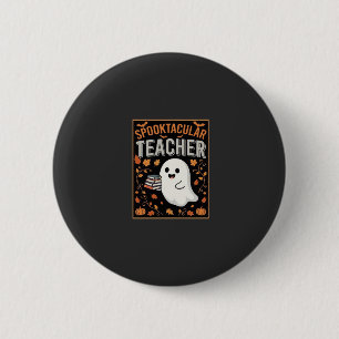 Spooktactulair leraren Halloween-spookontwerp_1 Ronde Button 5,7 Cm