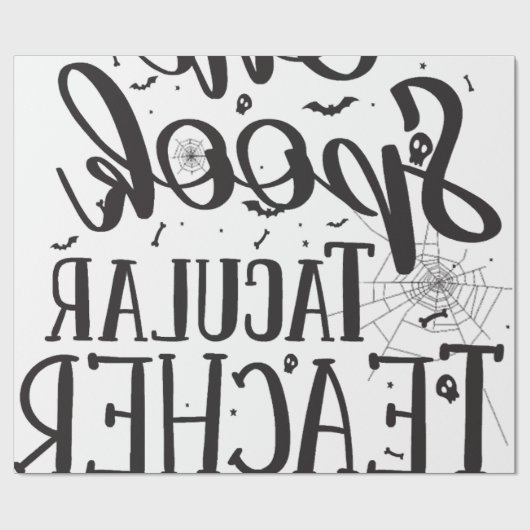 Spooktacular Leraar - Grappige Leraar Halloween Cadeaupapier (Vlak)