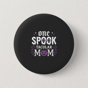 Spooktacular Moeder Halloween Ontwerp_1 Ronde Button 5,7 Cm