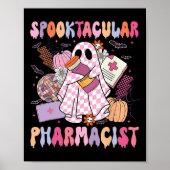 Spooktacular Pharmacist Pharmacy Week Spooky Ghost Poster (Voorkant)