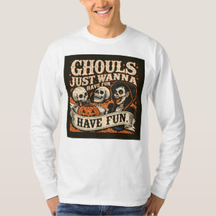Spookwezens willen gewoon lol hebben! t-shirt