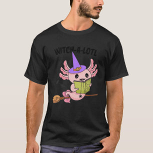 Spooky Axolotl Halloween, Witch-A-Lotl Cute Axolo T-shirt