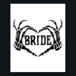 Spooky Bride Skeleton Hands Verloving Wedding Hal Poster<br><div class="desc">Spooky Bride Skeleton Hands Verloving Wedding Halloween</div>