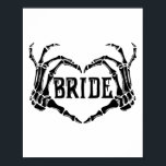 Spooky Bride Skeleton Hands Verloving Wedding Hal Poster<br><div class="desc">Spooky Bride Skeleton Hands Verloving Wedding Halloween</div>