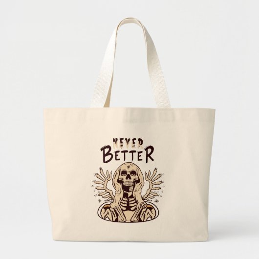 Spooky Charm met Never Better Halloween Skelet Grote Tote Bag (Voorkant)