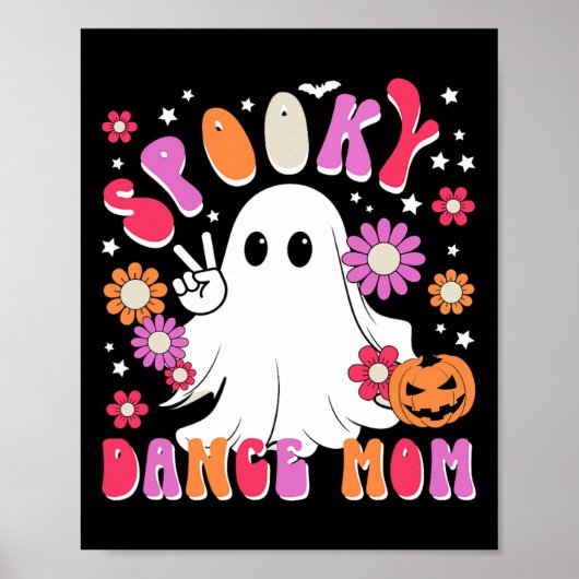 Spooky Dance Mom Halloween Dancer Mama Dancing Mom Poster (Voorkant)