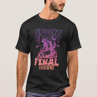 Spooky Feral Vibes Design T-shirt