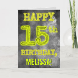 Spooky Glowing Aura Look "HAPPY 15th BIRTHDAY" Kaart