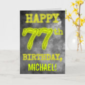 Spooky Glowing Aura Look "HAPPY 77th BIRTHDAY" Kaart (Gele Bloem)