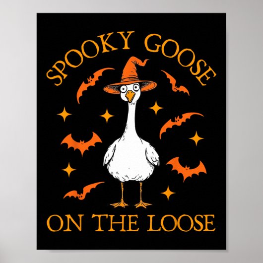 Spooky Goose op de losse Halloween Honk Witch Des Poster (Voorkant)
