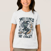 Spooky Halloween Shirt - "Heksen zijn gek" (Voorkant)